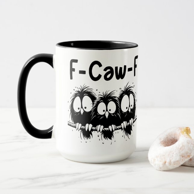 Caneca Presentes de Citação de Pássaro Engraçado F-Caw-F (Com Donut)