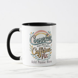 Caneca Presentes Divertidos para Colegas de Trabalho Mais