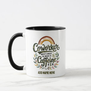 Caneca Presentes Divertidos para Colegas de Trabalho Mais