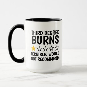 Caneca Presentes para queimaduras de terceiro grau, Canec