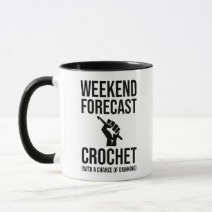 Caneca Previsão de Fim de Semana - Crochet