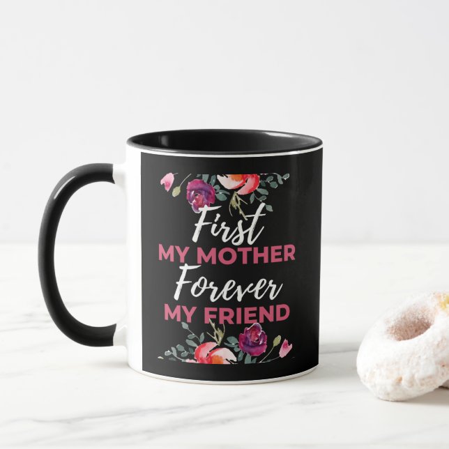 Caneca Primeira Minha Mãe Para Sempre Minha Amiga (Com Donut)