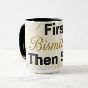 Caneca Primeiro Bismillah Depois Sips - Amante de Café Is