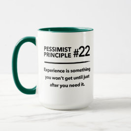 Caneca Princípio Pessimista #22: Experiência