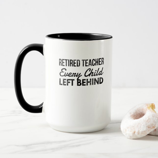 Caneca Professor aposentado cada criança deixada para trá (Com Donut)