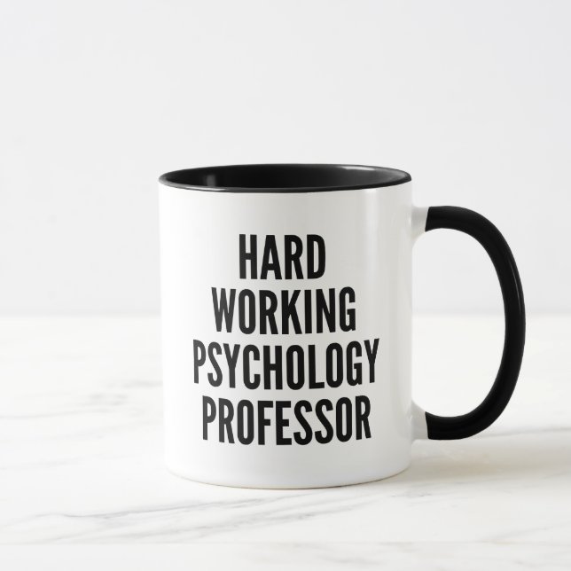 Caneca Professor de Psicologia de Trabalho do duro (Direita)