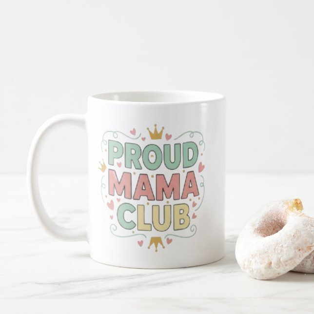 Caneca Proud Mama Club | Xícara de Café de Cerâmic (Com Donut)