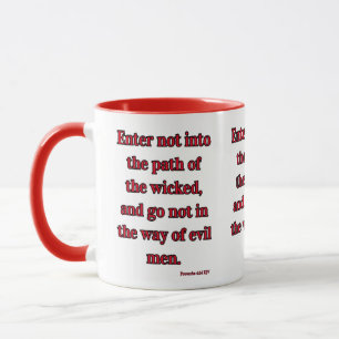 Caneca Proverbs 4:14 Bíblia KJV Verso Dois Tons
