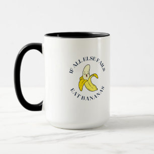 Caneca Quando tudo o resto falhar comer bananas