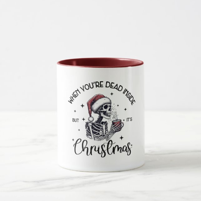 Caneca Quando você é Morto, mas é Natal (Centro)