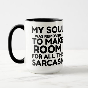 CANECA QUARTO PARA O SARCASM