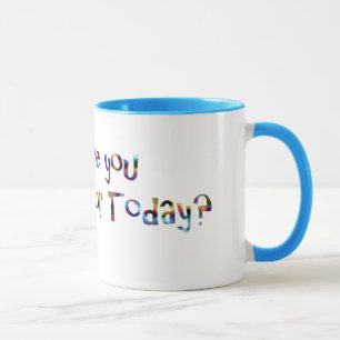 Caneca Que é você grato para hoje?