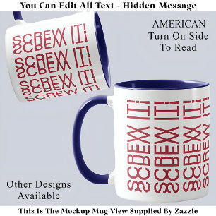 Caneca Que Se Dane! AmericanHidden Message 150R Engraçado