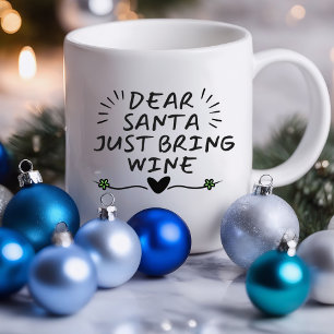 Caneca Querido Papai Noel, Traga Apenas Vinho Engraçado