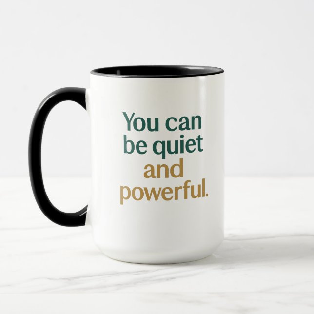 Caneca 	Quiet Strength and Power (Esquerda)
