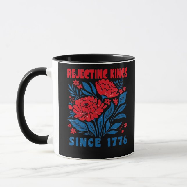 Caneca Rejecting Kings Since 1776 Flower Anti Authoritari (Esquerda)