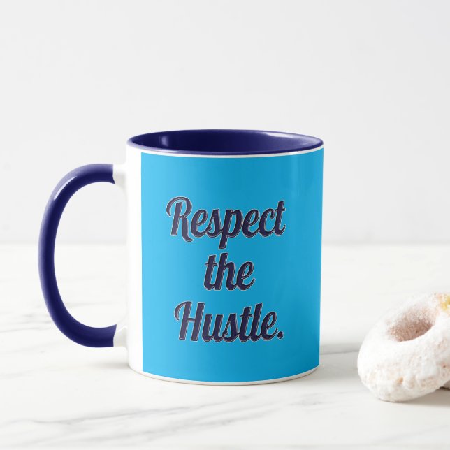 Caneca Respect the Hustle Script Design – Motivational Wo (Com Donut)