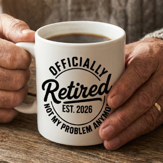 Caneca Retired 2026 Mens Womens Funny Retirement Quote 