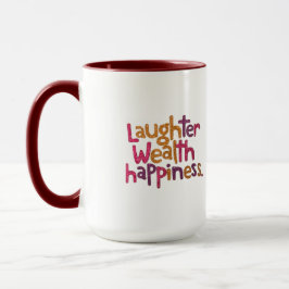 Caneca Rindo Riqueza Felicidade Mug