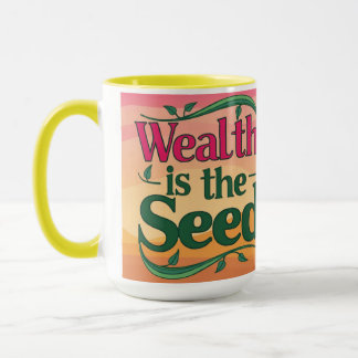 Caneca Riqueza é a Semente
