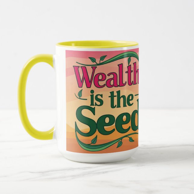 Caneca Riqueza é a Semente (Esquerda)