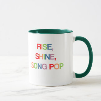 Caneca Rise, Shine, Song Pop