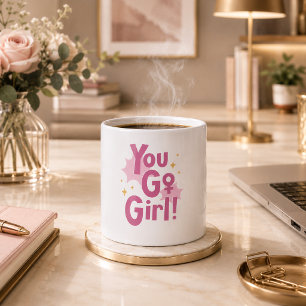 Caneca Rosa You Go Girl Xícara de Café Inspirado