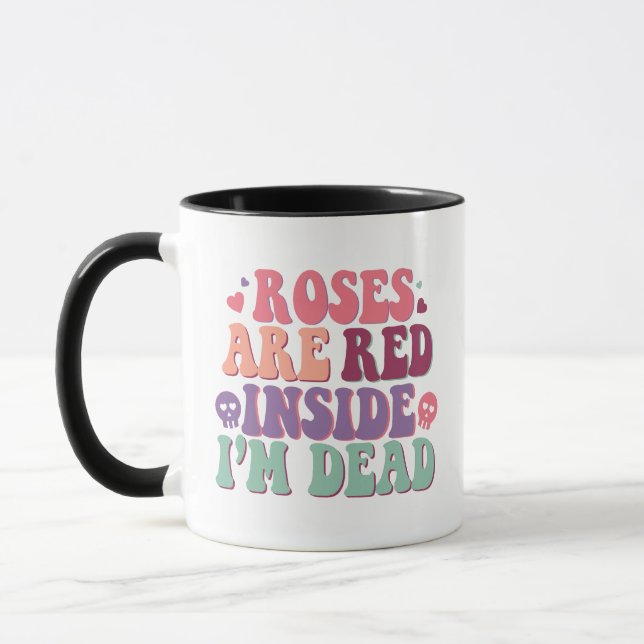 Caneca Rosas são Dentro de leitura Eu sou Morto Engraçado (Esquerda)