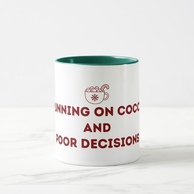 Caneca Running on Cocoa and Poor Decisions Christmas Mug (Centro)