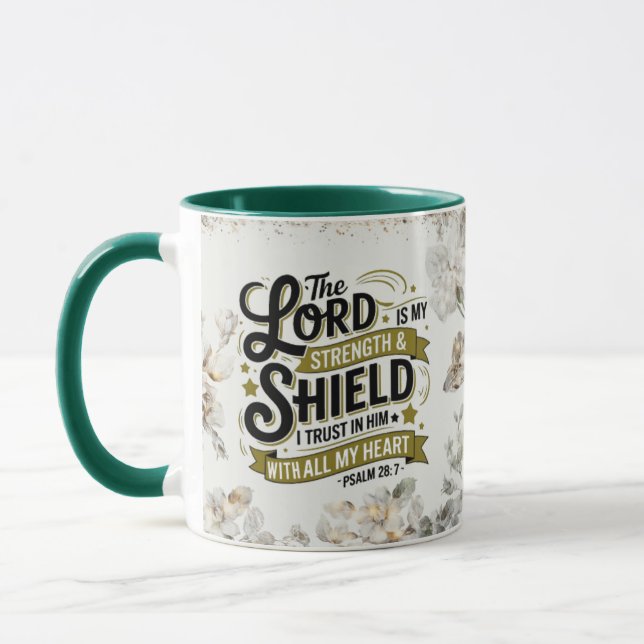 Caneca Salmos 28:7 Lord My Forth and Shield Custom (Esquerda)