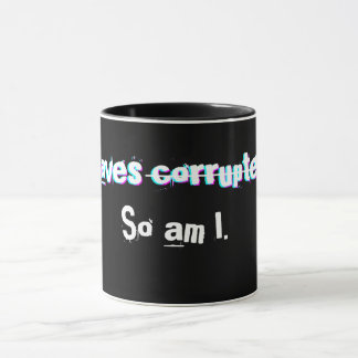 Caneca Salva Corrompido Então Eu Sou Engraçado Glitch de 