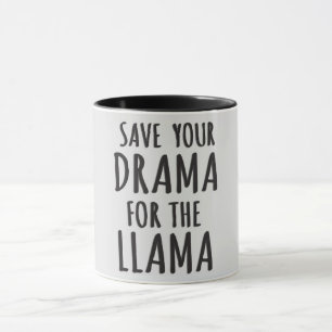 Caneca Salve Seu Drama Para O Llama