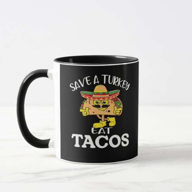 Caneca Salve Uma Turquia Coma Tacos Engraçado Ação De Gra (Esquerda)