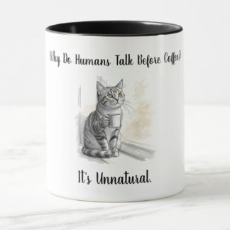Caneca Sarcastic Cat: Why Do Humans Talk Before Coffee