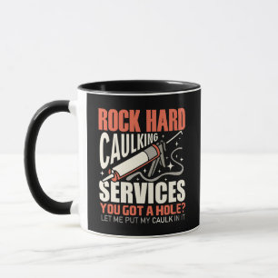 Caneca Sarcástica de Serviços de Calafetagem Dura