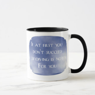 Caneca Se início em você não suceda skydiving não é