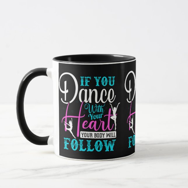 Caneca Se Você Dança Com Seu Coração (Esquerda)