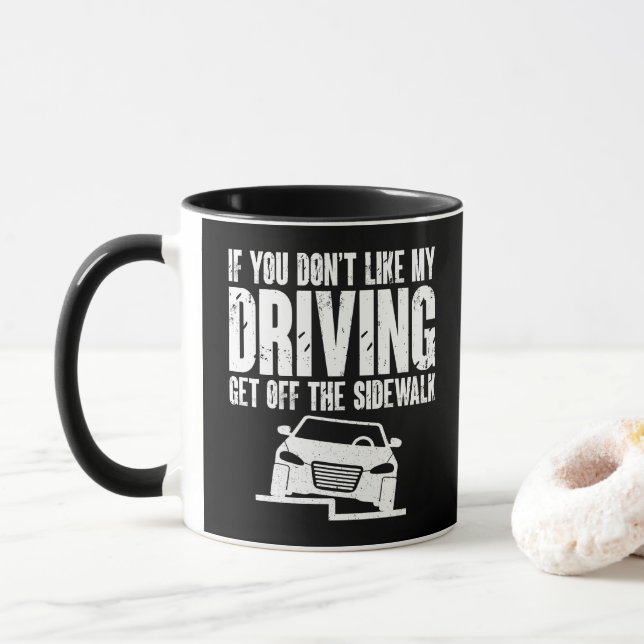 Caneca Se você não gosta que eu dirija para fora da calça (Com Donut)