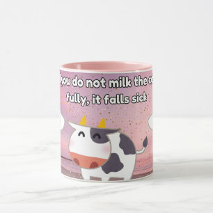 Caneca se você não ordenhar a vaca completamente,