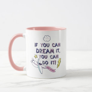 Caneca Se Você Sonhar, Você Pode Fazê-Lo