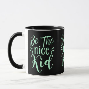 Caneca Seja a mensagem positiva do garoto legal em Mint G