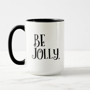 Caneca Seja Alegre. Mensagem Diária de Natal Inspiradora