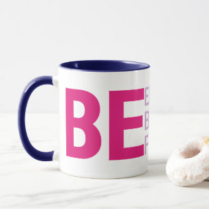 Caneca Seja Elegante, Belo, Seja Modestável