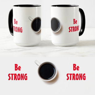 Caneca Seja forte com café