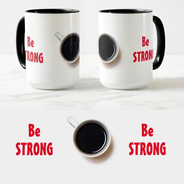 Caneca Seja FORTE com confirmação positiva de café (Criador carregado)