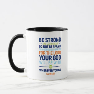Caneca Seja Forte E Corajosa, Joshua 1:9