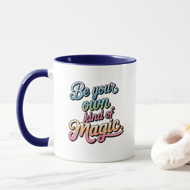 Caneca Seja Seu Próprio Tipo de Magia (Com Donut)