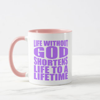Caneca Sem Deus a vida é encurtada para uma vida
