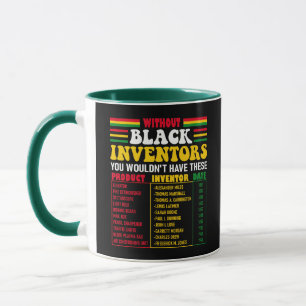 Caneca Sem Inventores Negros, não teríamos estes