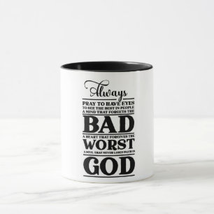 Caneca Sempre Reze Para Ter Olhos Para Ver O Melhor Nas P